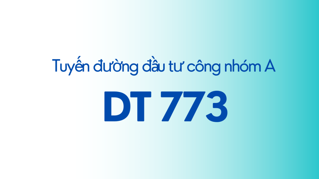 DT773 - (Xuân Lộc - Long Thành)