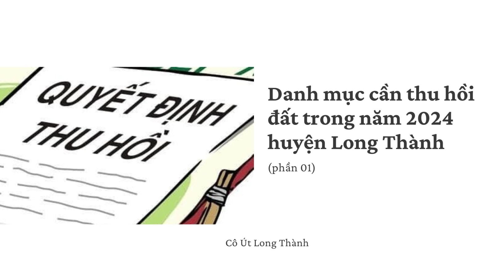 Danh mục các dự án cần thu hồi đất trong năm 2024 huyện Long Thành (phần 1)